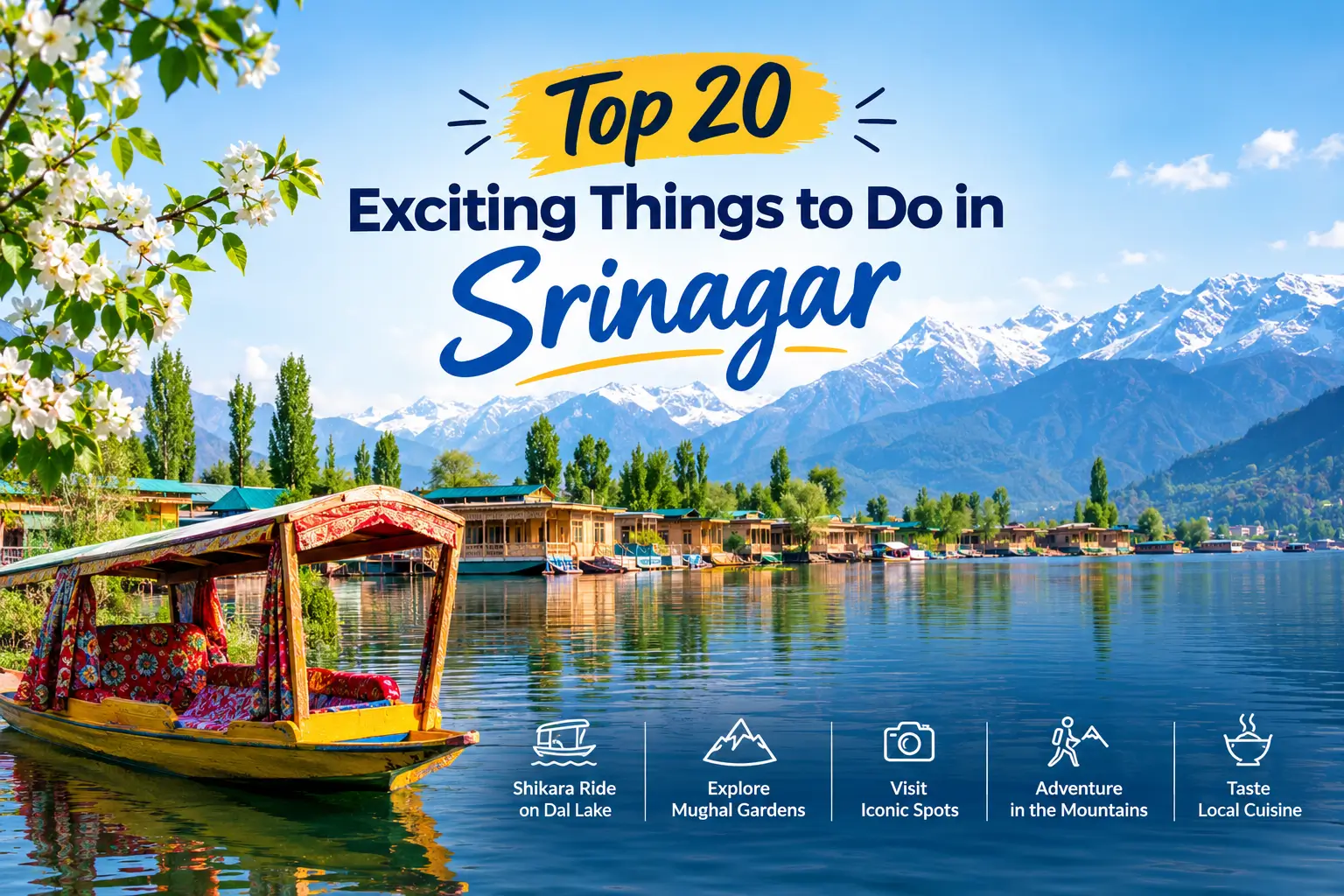 Top 20 Exciting Things to Do in Srinagar